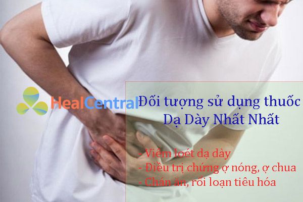 Các đối tượng sử dụng thuốc Dạ Dày Nhất Nhất