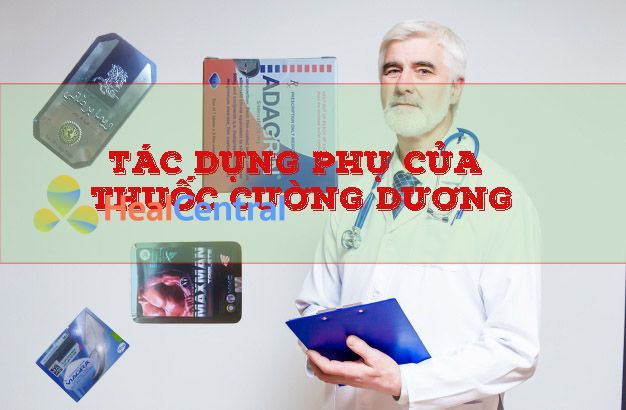 Tác dụng phụ của thuốc Cường dương