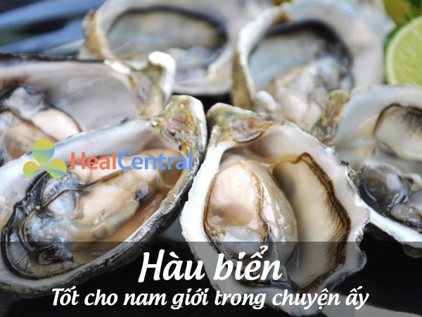 Hàu biển – thực phẩm tốt cho nam giới trong chuyện ấy