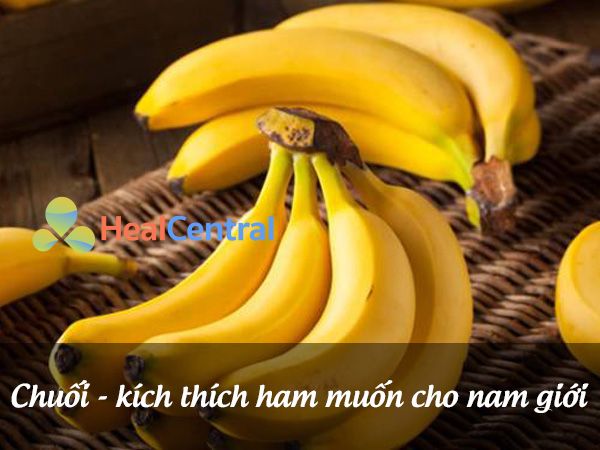 Chuối – món ăn kích thích ham muốn