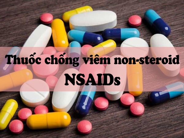 Thuốc chống viên non-steroid NSAIDs