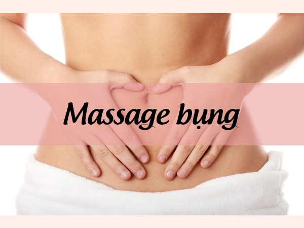 Massage bụng theo chiều kim đồng hồ