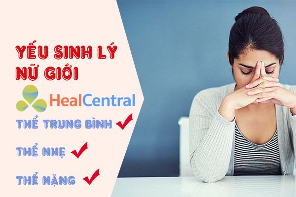 Các giai đoạn thường gặp của yếu sinh lý nữ