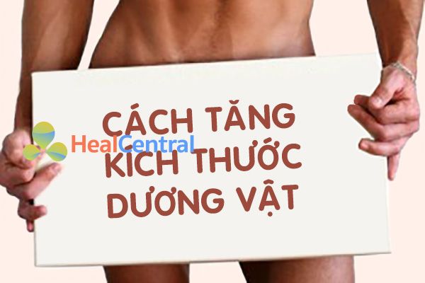 tăng kích thước dương vật tại nhà