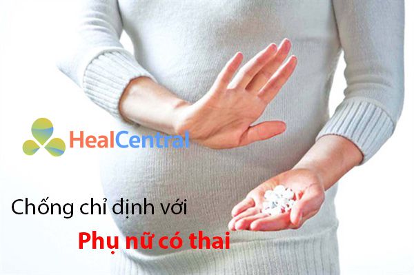 Chống chỉ định Hettri với phụ nữ có thai