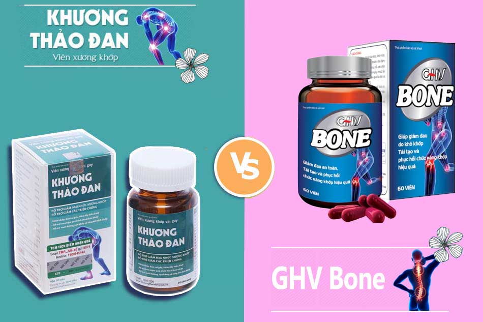 So sánh tác dụng của Khương Thảo Đan và GHV Bone