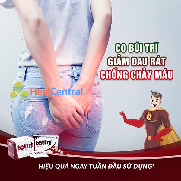 Thuốc Tottri được nhiều bệnh nhân bị trĩ tin dùng