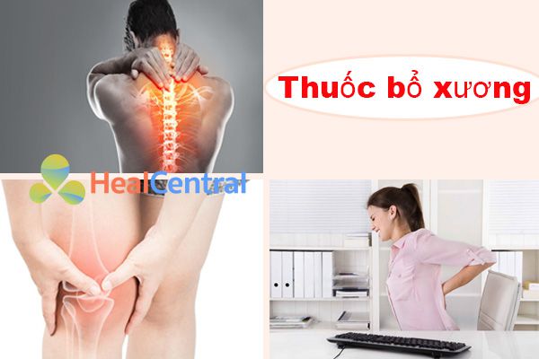 Các thuốc bổ xương khớp tốt nhất hiện nay