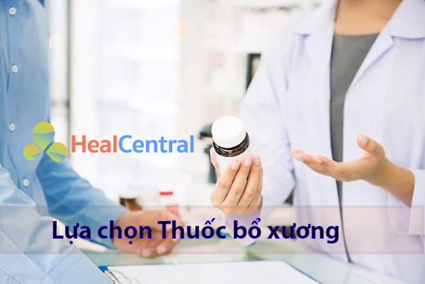 Các tiêu chỉ để lựa chọn thuốc bổ xương khớp sao cho phù hợp nhất