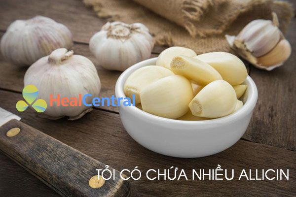 Allicin trong tói có tác dụng kháng khuẩn, kháng virus