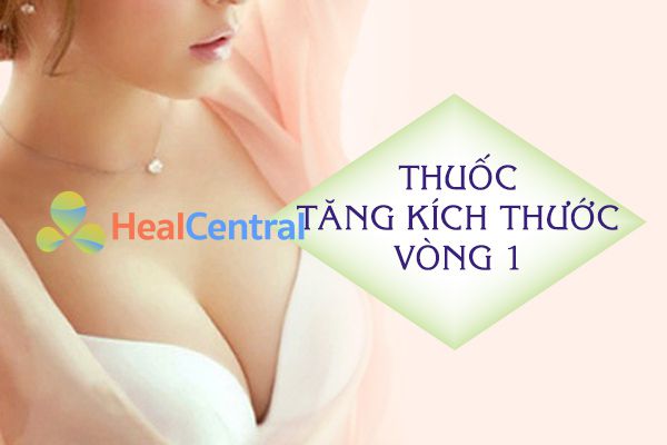 Thuốc tăng kích thước vòng 1