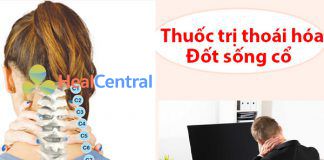 Thuốc trị thoái hóa đốt sống cổ