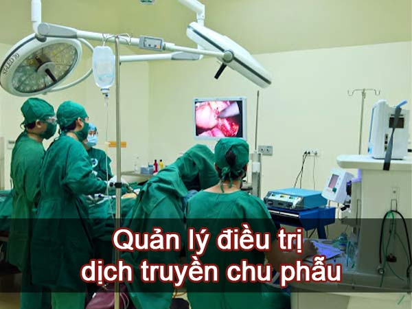 Quản lý điều trị dịch truyền chu phẫu