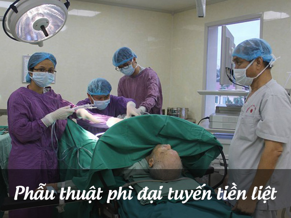 Điều trị bệnh phì đại tuyến tiền liệt bằng phẫu thuật