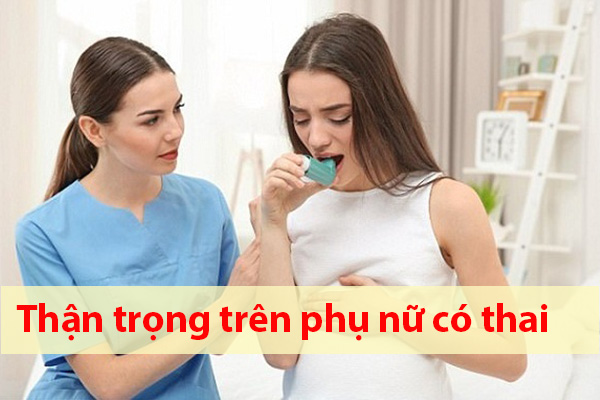 Phụ nữ có thai sử dụng Combivent được không?    