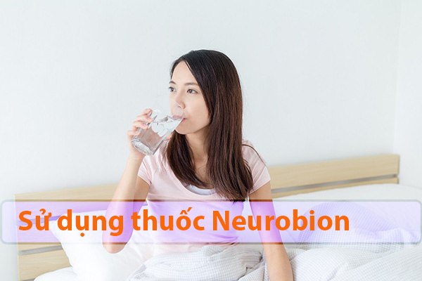 Sử dụng thuốc Neurobion