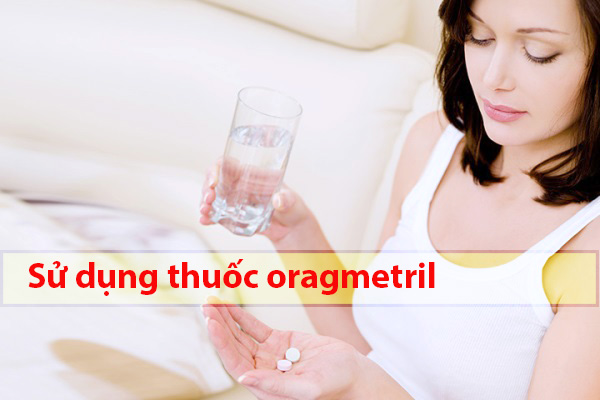 Nên sử dụng thuốc Orgametril đúng và đủ liều quy định