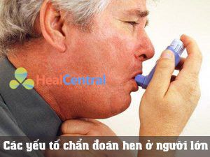 Các yếu tố chẩn đoán hen ở người lớn