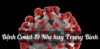 Bệnh Covid-19 Nhẹ hay Trung Bình