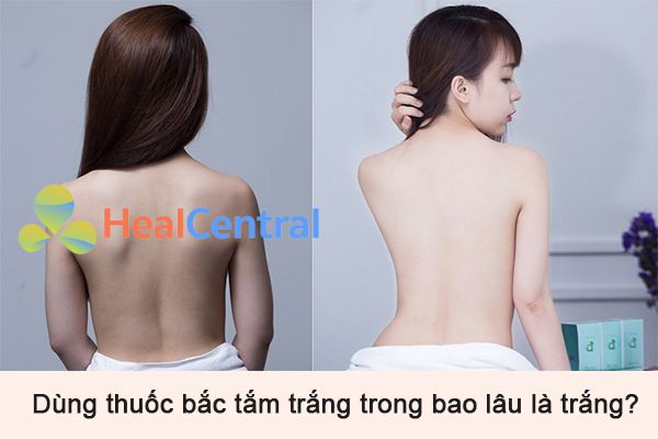 Dùng thuốc bắc tắm trắng trong bao lâu là trắng?