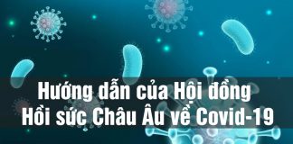 Hướng dẫn của Hội đồng Hồi sức Châu Âu về Covid-19