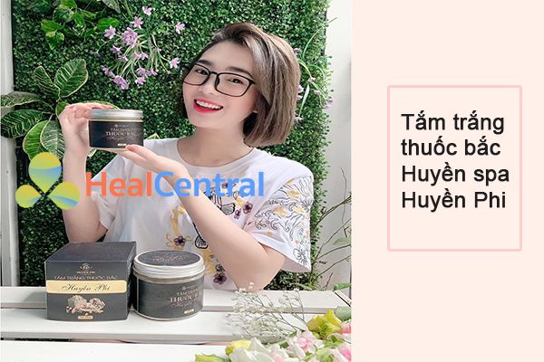 Tắm trắng thuốc bắc Huyền spa – Huyền Phi