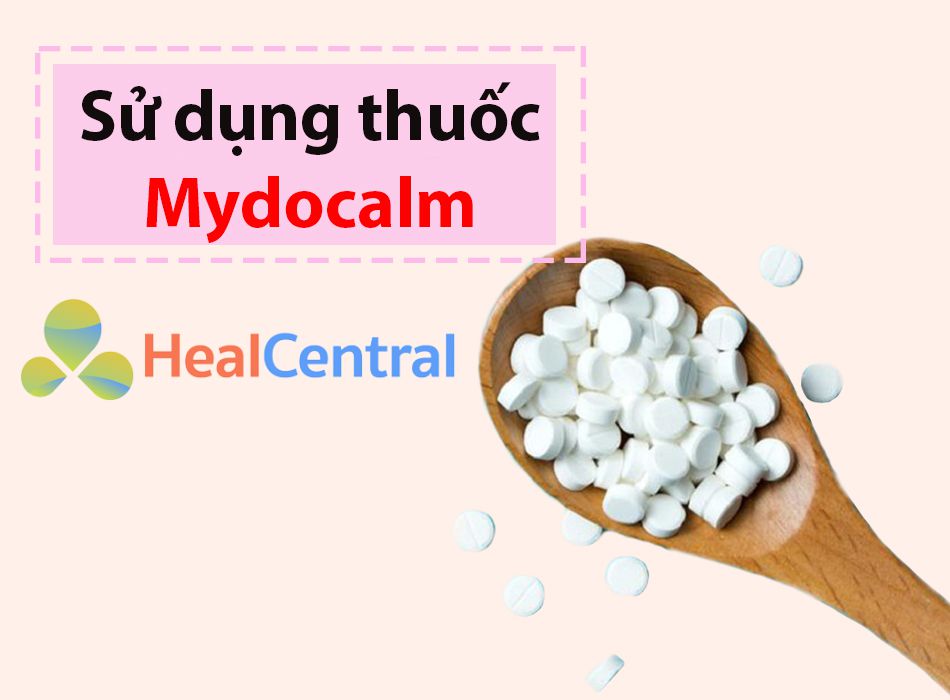 Cách sử dụng thuốc Mydocalm        