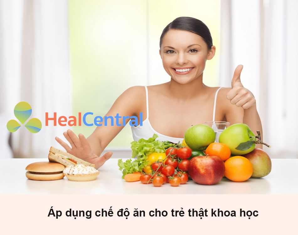 Áp dụng chế độ ăn cho trẻ thật khoa học giú hạn chế rối loạn kinh nguyệt