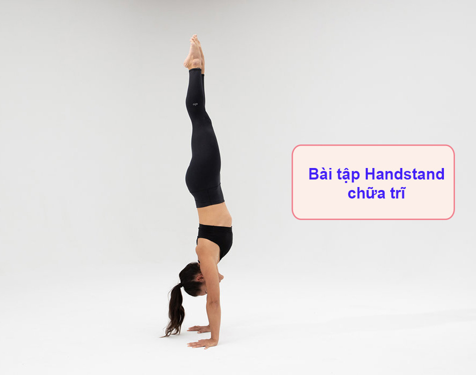 Bài tập Handstand chữa trĩ