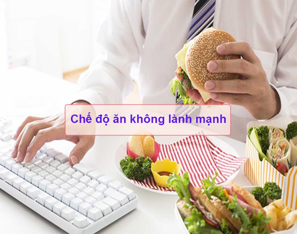 Chế độ ăn không lành mạnh