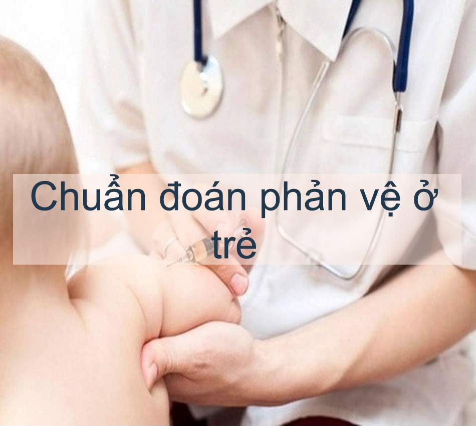 Chuẩn đoán phản vệ ở trẻ