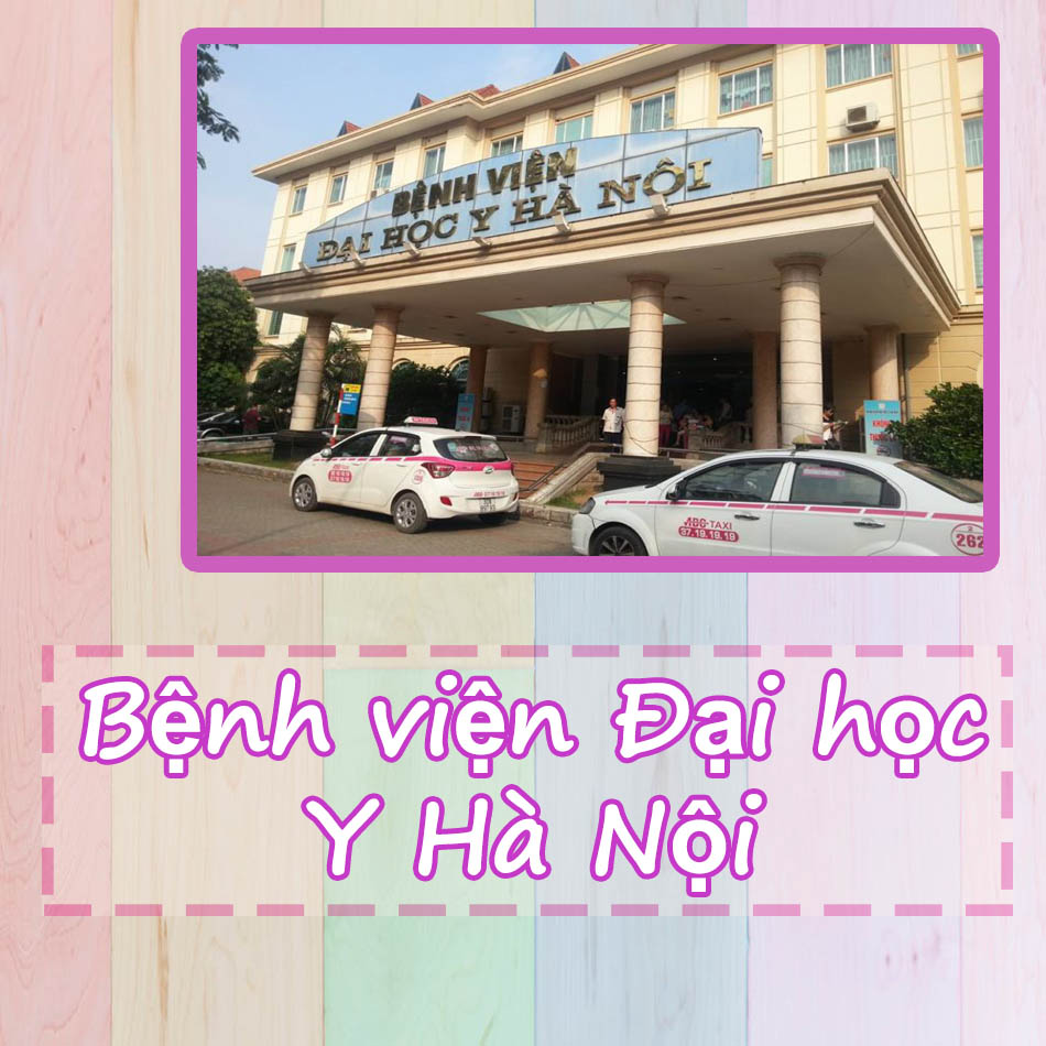 Bệnh viện đại học Y Hà Nội tốt không? Tổng quát về bệnh viện ĐH Y HN