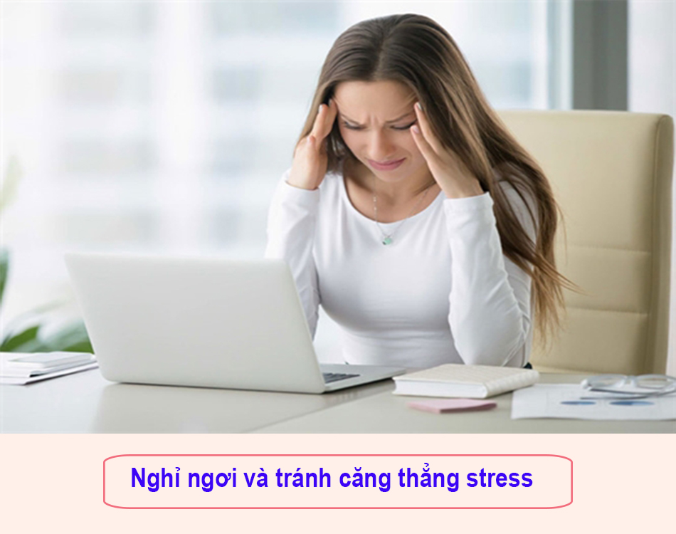 Nghỉ ngơi và tránh căng thẳng stress giúp ngăn ngừa đi ngoài ra máu