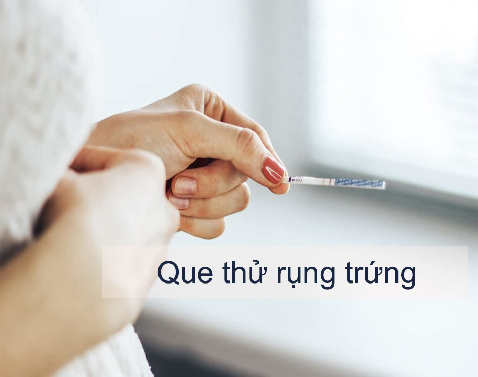 Que thử rụng trứng