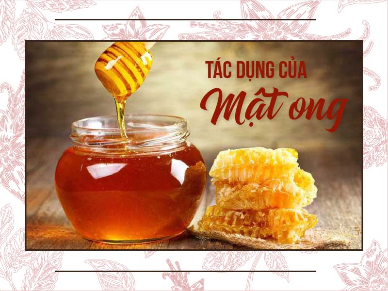 Mật ong có nhiều tác dụng hữu ích