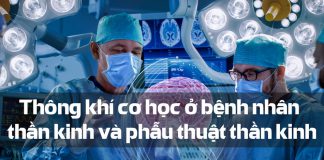 Thông khí cơ học ở bệnh nhân thần kinh và phẫu thuật thần kinh