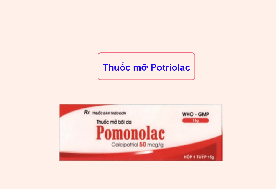 Thuốc mỡ Potriolac