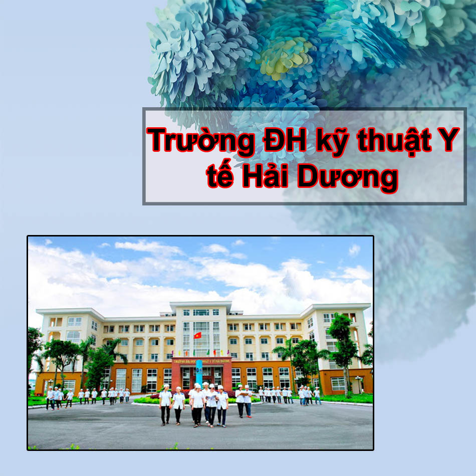 Trường ĐH kỹ thuật y tế Hải Dương