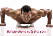 Bài tập chống xuất tính sớm