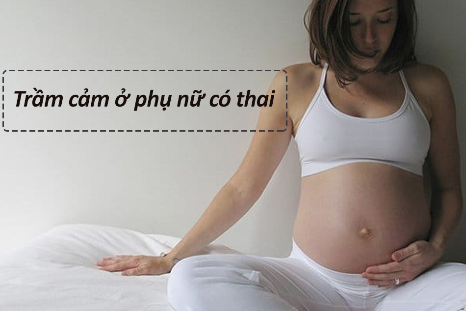 Trầm cảm ở phụ nữ có thai