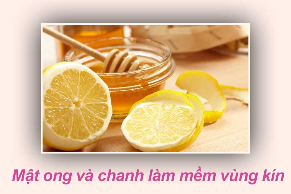 Làm mềm lông vùng kín hiệu quả bằng hỗn hợp đường, mật ong và chanh