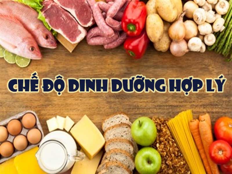 Chế độ dinh dưỡng hợp lý