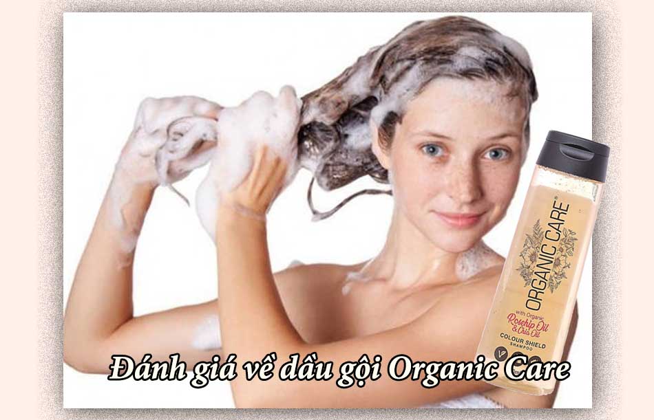 Đánh giá về dầu gội Organic Care