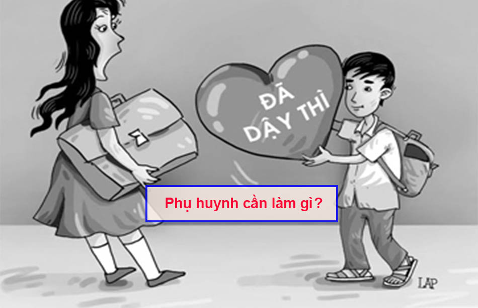 Phụ huynh cần làm gì khi con đến tuổi dậy thì?