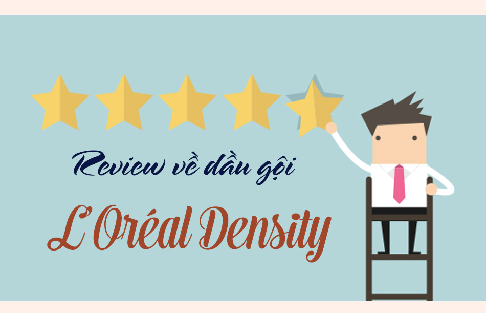 Review Dầu gội L’Oréal Density