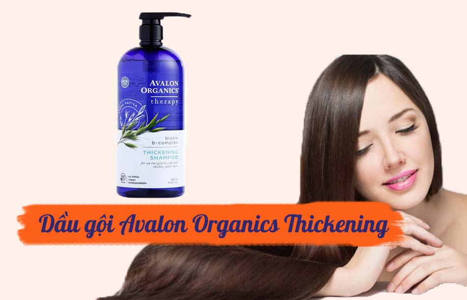 Dầu gội kích thích mọc tóc Avalon Organics Thickening