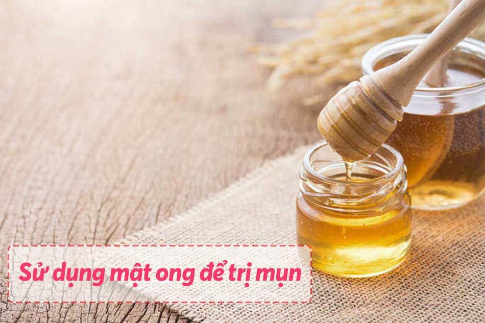 Sử dụng mật ong để trị mụn