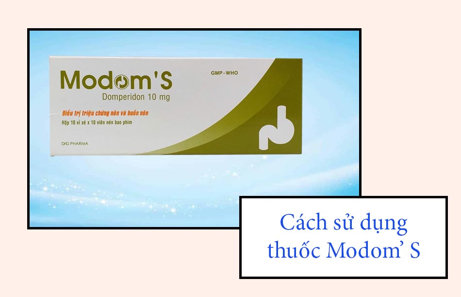 Cách sử dụng thuốc Modom' S