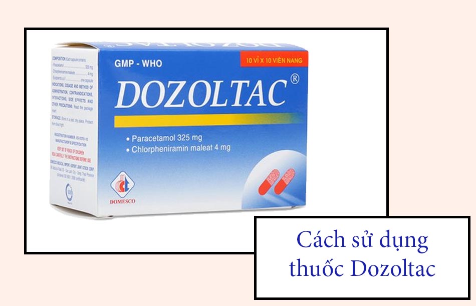 Cách sử dụng thuốc Dozoltac