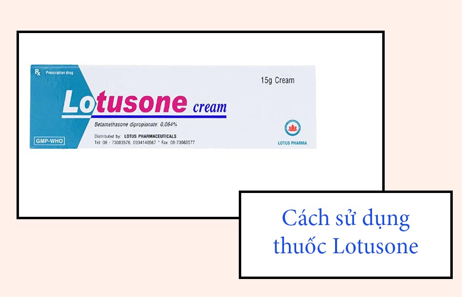 Cách sử dụng thuốc Lotusone